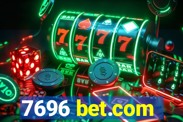 7696 bet.com